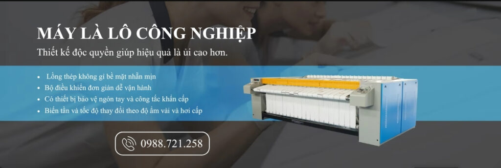 Thiết kế độc quyền giúp hiệu quả là ủi cao hơn, tiết kiệm nhân công cho xưởng giặt là công nghiệp. Báo giá 0988721258